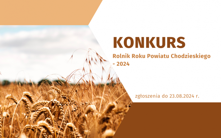 Konkurs - Rolnik Roku Powiatu Chodzieskiego - 2024