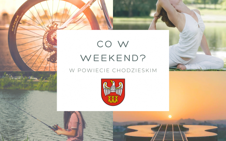 Co w weekend i w tygodniu w powiecie chodzieskim