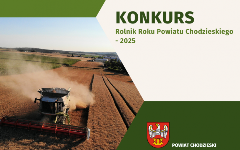 Konkurs - Rolnik Roku Powiatu Chodzieskiego 2025